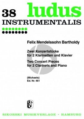 Mendelssohn 2 Konzertstücke f-moll Op.113 / d-moll Op.114 2 Klarinetten-Klavier (Jost Michaels) (Sikorski)