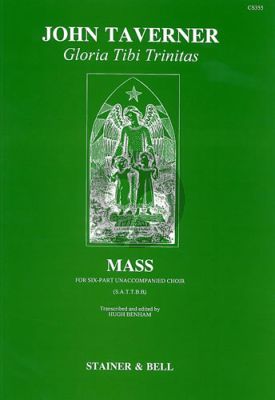 Taverner Gloria Tibi Trinitas (Mass) SATTBB (edited by Hugh Benham)