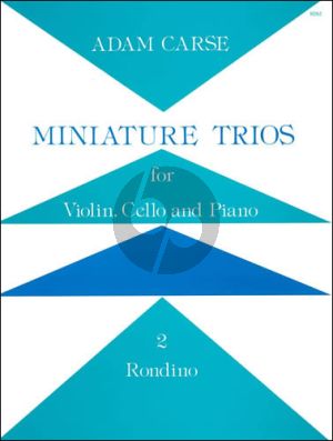 Carse Miniature Trio No. 2 Rondino Violin-Cello and Piano