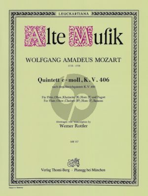Mozart Quintett c-moll nach Streichquintett KV 406 ür Flöte, Oboe, Klarinette (B), Horn (F) und Fagott (Stimmen) (Werner Rottler)