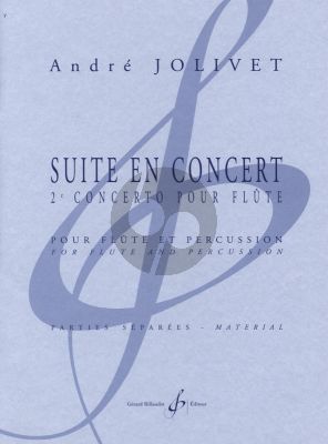 Jolivet Suite en Concert Flute et 4 Percussions Parties