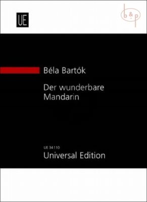 Bartok Der Wunderbare Mandarin Op.19 Study Score