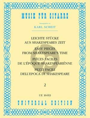 Leichte Stucke aus Shakespeare Zeit Vol. 2 Gitarre (Karl Scheit)