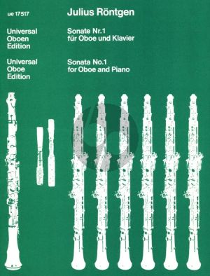 Rontgen  Sonata No.1 (1918) for Oboe and Piano (edited by Gunther Joppig and Han de Vries)