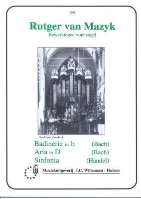Bach Badinerie & Aria met Handel Sinfonia Orgel (transcr.Rutger van Mazyk)
