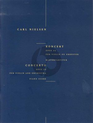 Nielsen Concerto Op.33 Violin and Orchestra (Piano reduction)