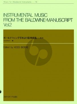 Instrumental Music from the Baldwine-Manuscript Vol.2 (1581 - 1606) (2 - 4 Recorders) (edited by Kees Boeke)