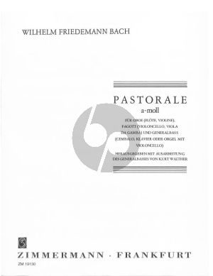 Bach Pastorale a moll fur Oboe [Flöte, Violine], Fagott [Violoncello, Viola da Gamba] und Bc (Herausgeber und Generalbass von Kurt Walther)