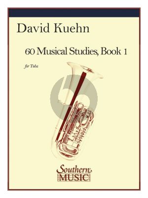 Kuehn 60 Musical Studies Vol.1 Tuba (based on the Vocalises of Concone and Marchesi)