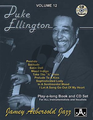 Ellington Jazz Improvisation Vol.12 Duke Ellington for Any C, Eb, Bb, Bass Instrument or Voice - Intermediate/Advanced (Bk-Cd)