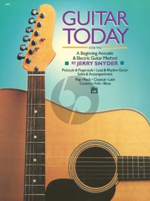 Snyder Guitar Today Vol.2 Book Only (A Beginning Acoustic & Electric Guitar Method)