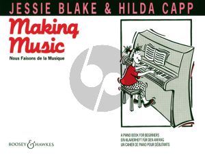 Blake Capp Making Music A Piano Book for Beginners