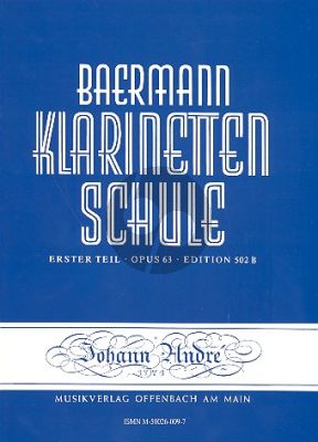 Baermann Klarinettenschule Band 2 Teil 1 Op.63 (Anfang der praktischen Schule)