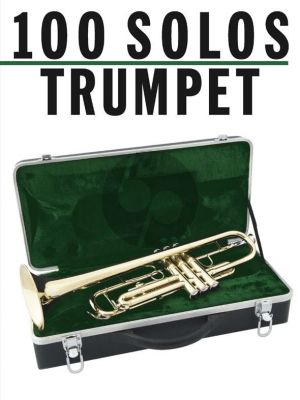 100 Solos for Trumpet