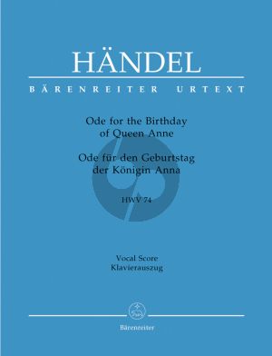 Handel Ode for the Birthday of Queen Anne HWV 74 (Ode fur den Geburtstag der Konigin Anna) (Vocal Score)