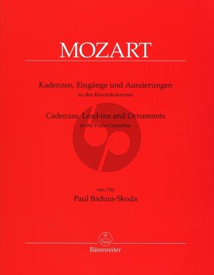 Kadenzen, Eingänge und Auszierungen zu den Klavierkonzerten von Wolfgang Amadeus Mozart