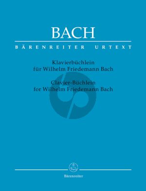 Bach Klavierbuchlein für Wilhelm Friedemann Bach