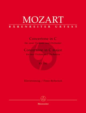 Mozart Concertone C-dur KV 190 (166b-K:186E) 2 Violinen-Orchester Klavierauszug (ed. Chr.H.Mahling) (Barenreiter-Urtext)