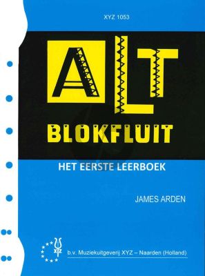 Arden Altblokfluit Vol.1