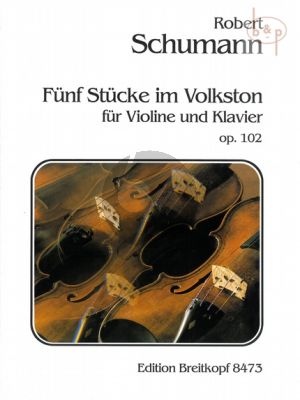 5 Stucke im Volkston Op.102