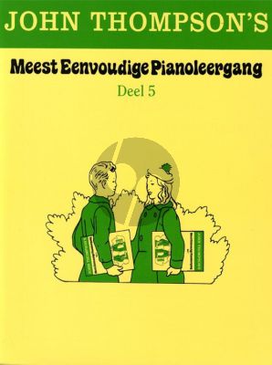 Thompson Meest Eenvoudige Pianoleergang Vol.5