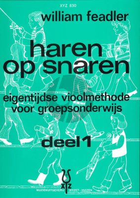 Feadler Haren op Snaren Vol.1 (Eigentijdse vioolmethode voor groepsonderwijs)