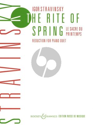 Strawinsky Sacre du Printemps - Rite of Spring Ballet. Reduction for Piano Duet by the Composer