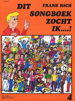 Rich Dit Songboek zocht ik Vol.4