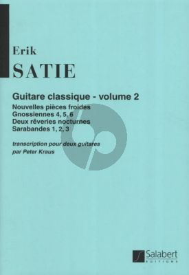 Satie Guitare Classique vol.2 Trans. Peter Kraus