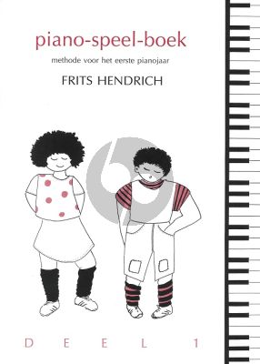 Hendrich Piano Speelboek Vol.1 (Methode voor het eerste pianojaar)