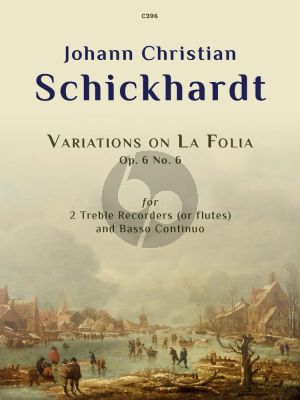 Schickhardt Variations on la Folia Op.6 No.6 for 2 Treble Records [or Flutes] and Bc (edited by David Lasocki)