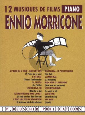 Morricone 12 Musiques de Films Piano