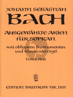 Bach Ausgewahlte Arien Vol.1 (Sopran Stimme mit Obligate Instrumente (Fl./Ob./Vi.]-Klavier[Orgel) (Score/Parts) (Eusebius Mandyczewski)