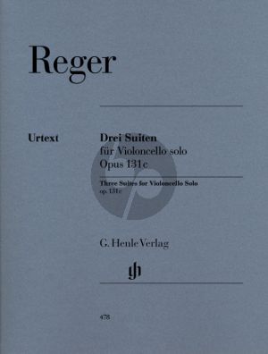 Reger 3 Suiten Op.131c fur Violoncello Solo (Herausgegeben von Wolf-Dieter Seiffert) (Henle-Urtext)