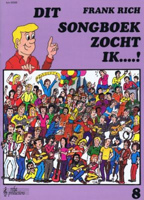 Rich Dit Songboek zocht ik Vol.8