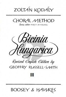 Kodaly Bicinia Hungarica Vol.3 60 Progressive two-part Songs (English Edition) (ed­i­ted by Geoffrey Russell-Smith)