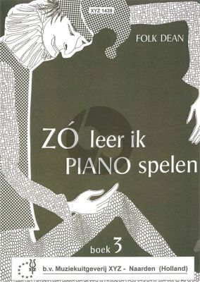 Dean Zo leer ik Piano Spelen Vol. 3