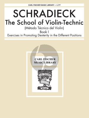 Schradieck School of Violin Technic Vol.1 (Exercises in Promoting Dexterity in the Different Positions)