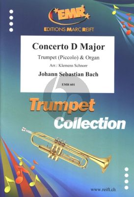 Bach Concert D dur BWV 972 for Trumpet (Piccolo) and Organ (Arranged by Klemens Schorr)