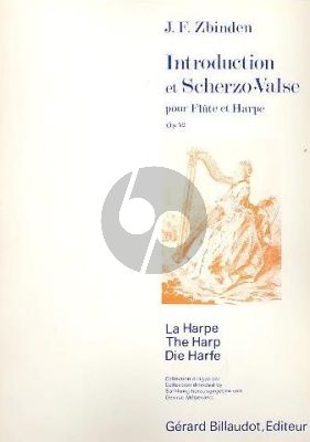 Zbinden Introduction & Scherzo Valse Op. 52 pour Flute et Harpe