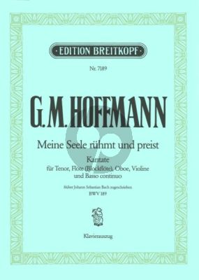 Hoffmann Meine Seele rühmt und preist“ früher J. S. Bach zugeschrieben (BWV 189) (Deutsch/Englisch) (KA)