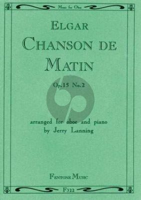 Elgar Chanson de Matin Op. 15 No. 2 for Oboe and Piano (arr. Jerry Lanning)