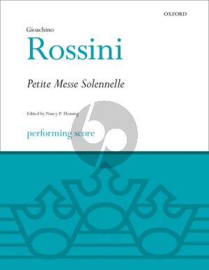 Rossini Petite Messe Solenelle SATB soloists-SATB chorus-2 Pianos and Harmonium Performing Score (edited by Nancy Fleming)