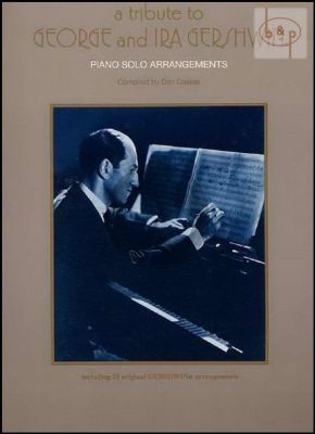 A Tribute to George and Ira Gershwin for Piano