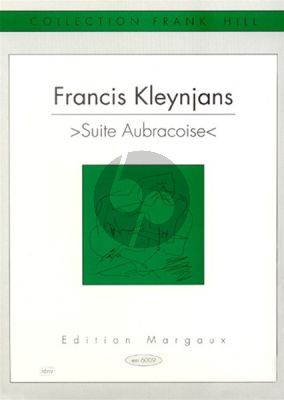 Kleynjans Suite Aubracoise Op.116 Guitare (10 Pieces)