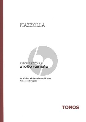 Piazzolla - Otono Porteno Vi.-Vc.-Klavier Komplett