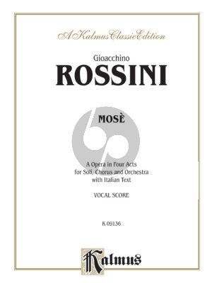 Rossini Mosé in Egypt (Opera in 4 Acts) Vocal Score (it.)