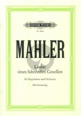 Mahler Lieder eines fahrenden Gesellen (Nach den Quellen)