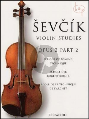 School of Bowing Technique Op.2 Vol.2 Violin