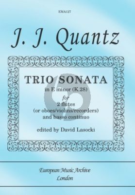 Quantz Triosonata e-minor K.28 2 Flutes[Vi./Ob./Rec.]-Bc (David Lasocki)